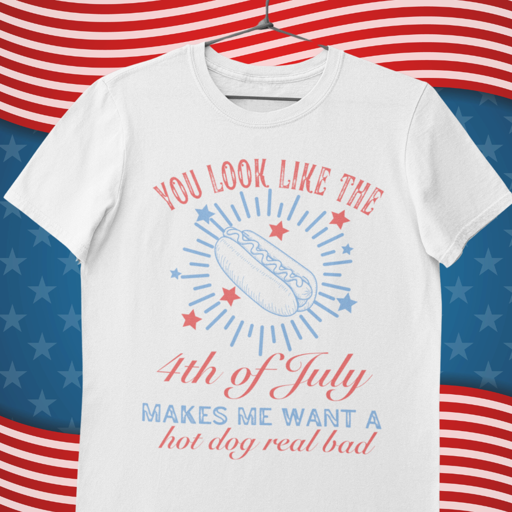 You Look Like 4th Of July Tshirt