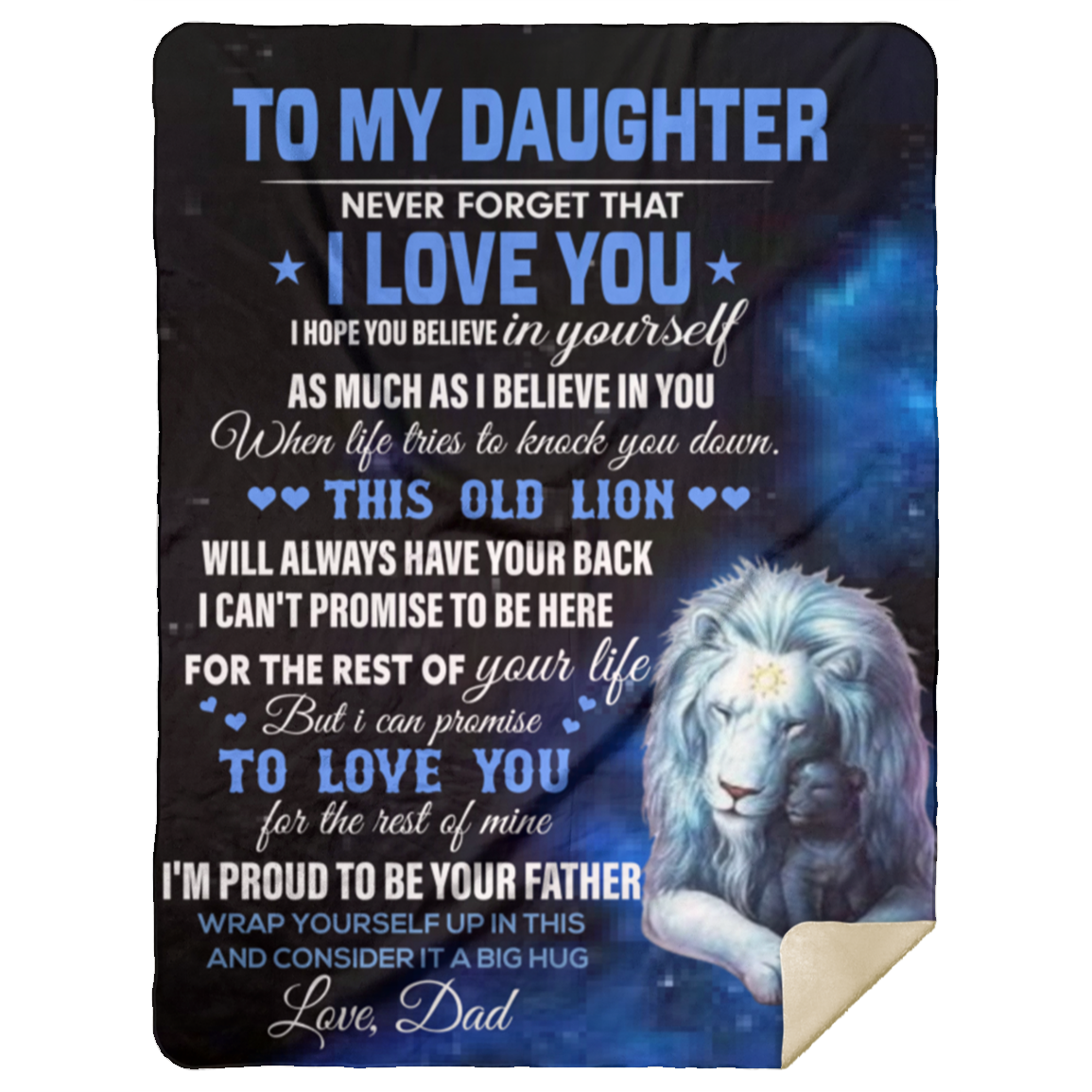 Daughter Never Forget, I Love You