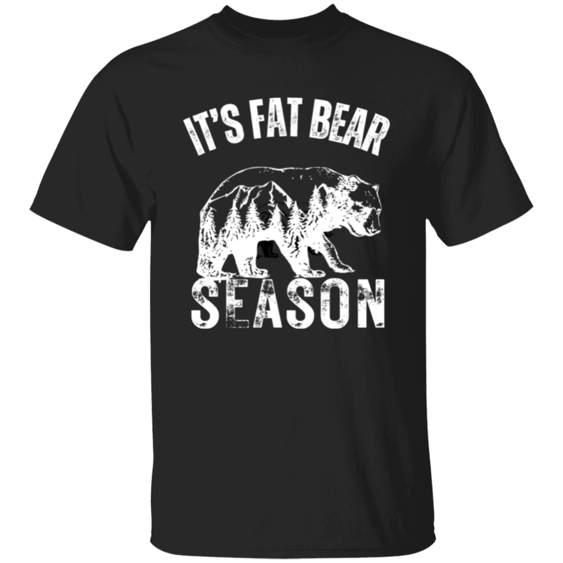 It's Bear Season Tshirt