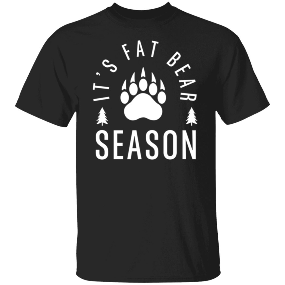 It's Bear Season Tshirt