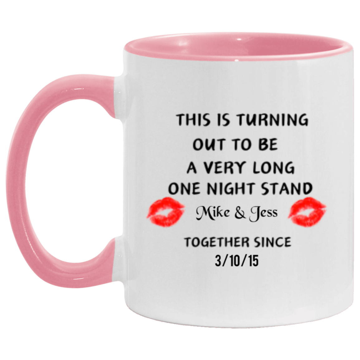 Valentines Day One Night Stand Personalized Mug