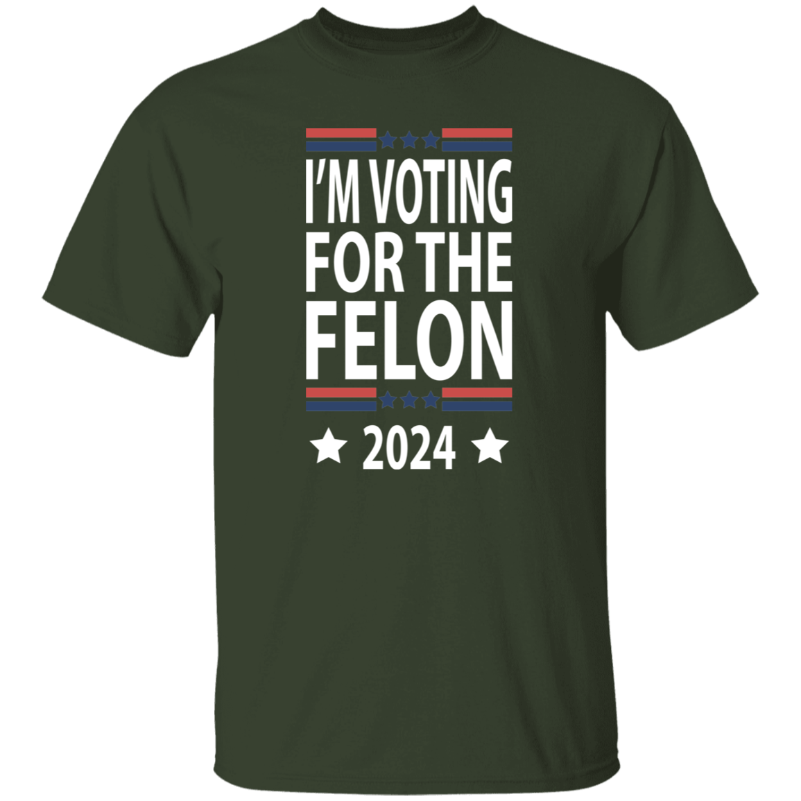 I'm Voting For The Felon 2024 TShirt