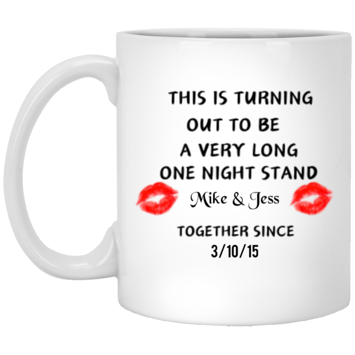 Valentines Day One Night Stand Personalized Mug