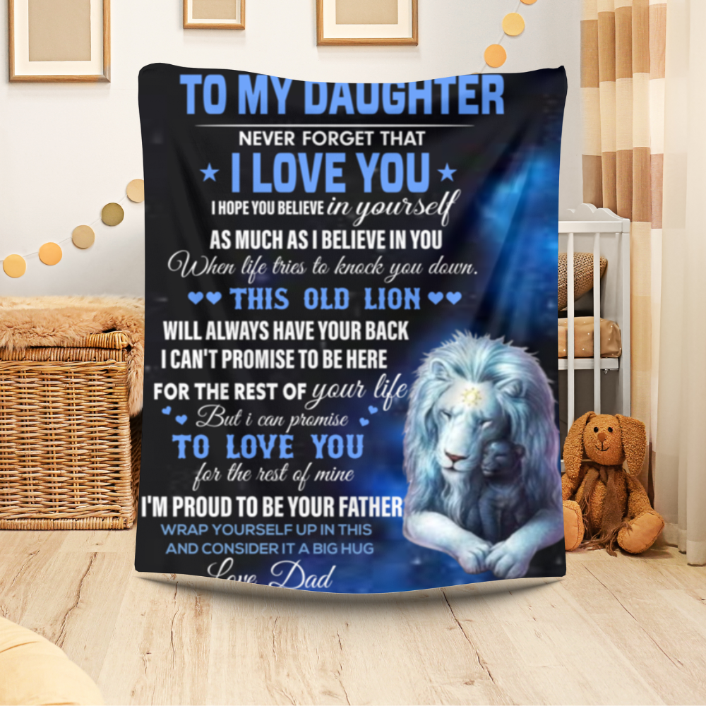 Daughter Never Forget, I Love You