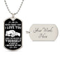 To My Son | Never Forget That I Love You - Dog Tag