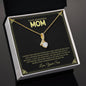 To My Wonderful Mom | I Love You - Alluring Beauty necklace