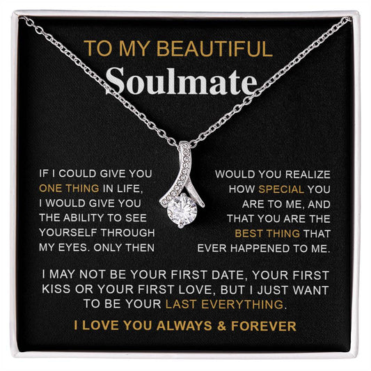 To My Beautiful Soulmate | I Love You, Always & Forever -  Alluring Beauty necklace