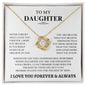 To My Daughter Love Knot Necklace-I Love You Forever & Always