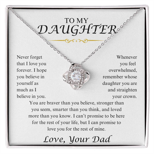 Beautiful Gift For Daughter From Dad - "Never Forget That I Love You" Necklace