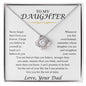 Beautiful Gift For Daughter From Dad - "Never Forget That I Love You" Necklace