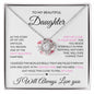To My Beautiful Daughter - "Always in My Heart" Love Knot Necklace