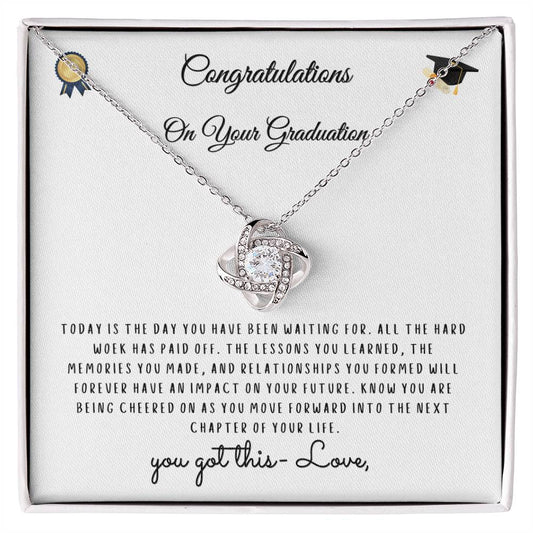 Personalized Graduation Gift - Daughter: Congratulations You Got This Love Knot Necklace