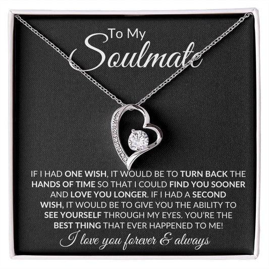 To My Soulmate | Wish To Find You Sooner | Forever Love Necklace