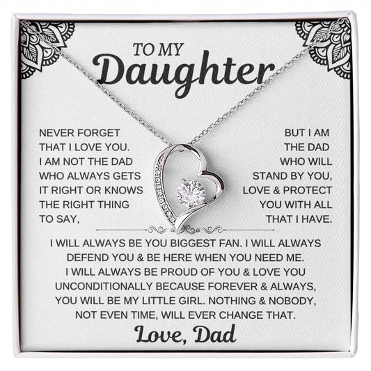 To Daughter - Never Forget I Love You - Love Dad