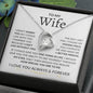 To My Wife- Missing Piece Forever Love Necklace