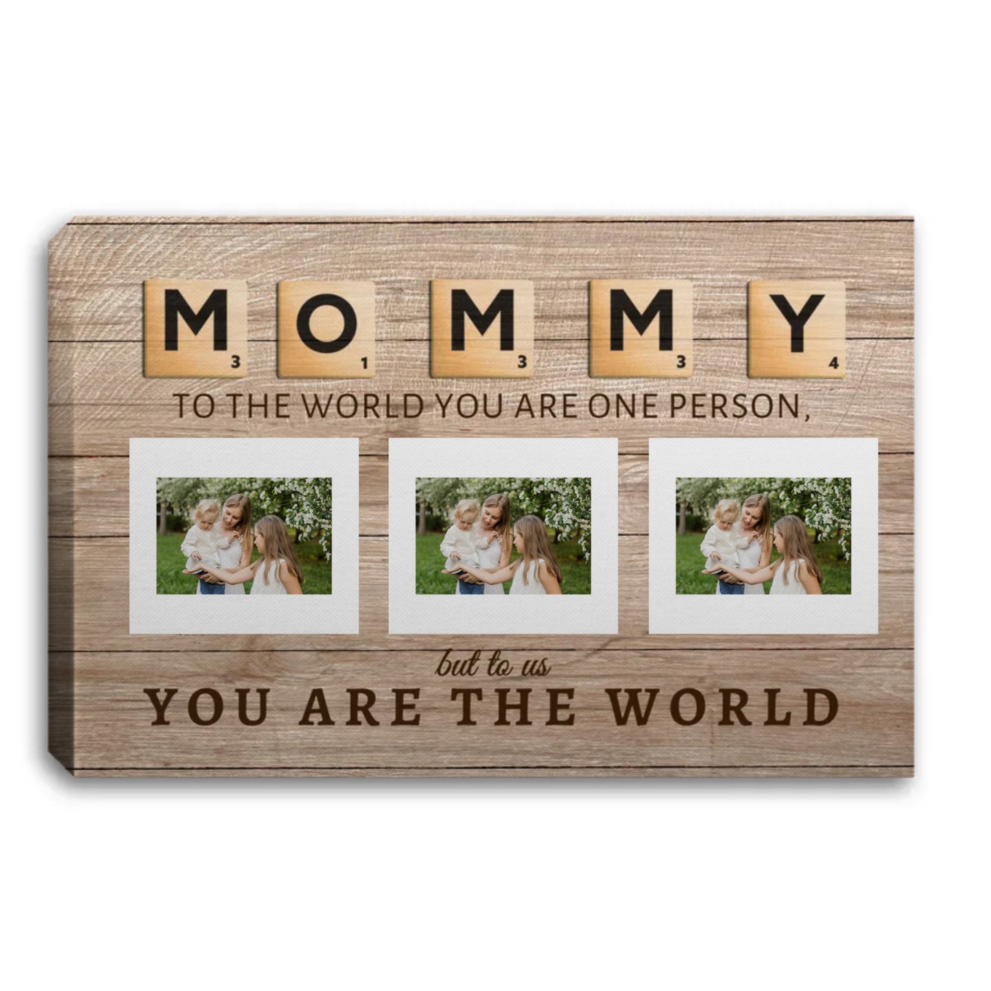 Personalized "Mommy To The World" Photo Canvas Print